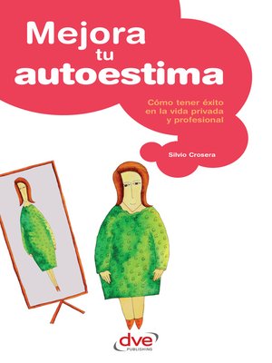 cover image of Mejora tu autoestima